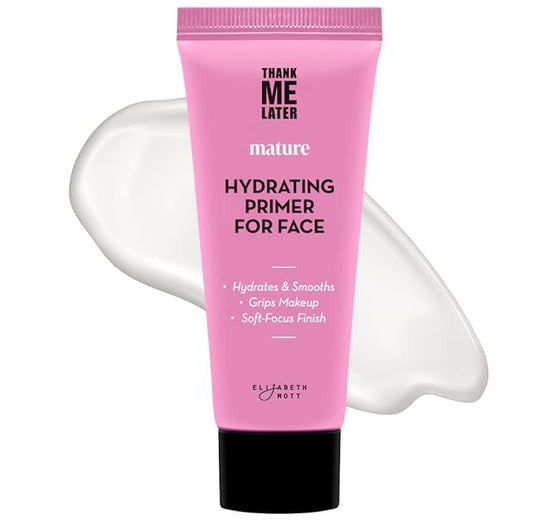 Elizabeth Mott Thank Me Later Hydrating Primer for Mature Skin – Lightweight, Gripping Face Primer for Dry, Sensitive, or Aging Skin – Smooths Texture & Hydrates with Hyaluronic Acid & Peptides, 30g