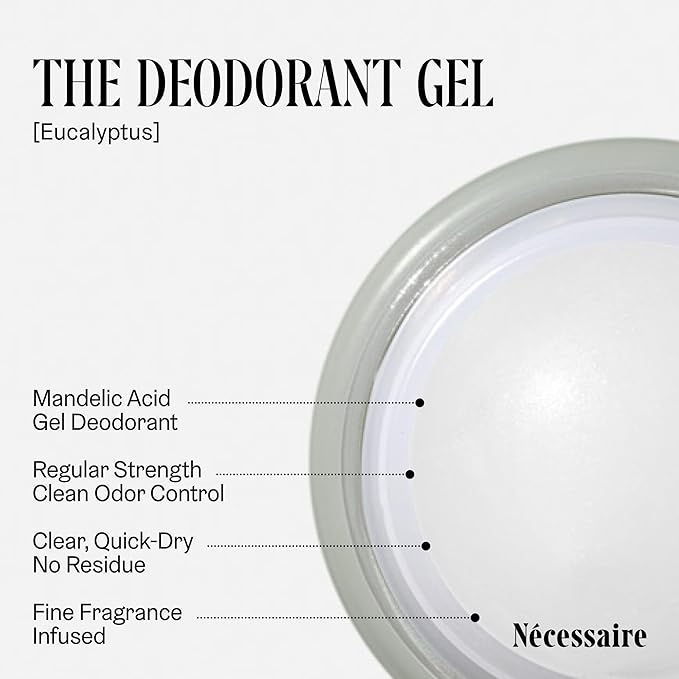 Nécessaire - The Deodorant Gel Eucalyptus - Aluminum-Free - For Women & Men. Clinical Mandelic Acid Deodorant. Extra Strength Odor Control. No Bumps. No Discoloration. No Parabens. 1.7 fl oz
