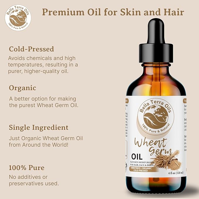 Bella Terra Oils - Organic Wheat Germ Oil 8 oz - Potent Vitamin E Oil for Skin, Celebrate Beauty with Essential Nutrients, The Pinnacle of Face Oils